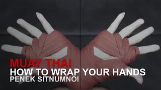 Learn how to Wrap Hands the Best way for Boxing Muay Thai and MMA from a World Champion Trainer [upl. by Helsie437]