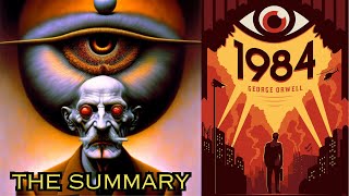 Summary of 1984 by George Orwell [upl. by Omik14]