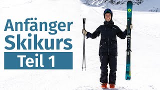 Anfänger Skikurs 1 Ausrüstung kennenlernen  Skifahren lernen [upl. by Ahsykal]