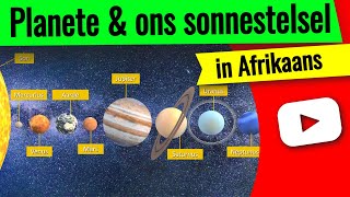 Planete en die sonnestelsel ▶ Leer al die planete in Afrikaans [upl. by Caddric]