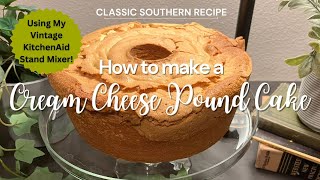 Southern Cream Cheese Pound Cake  Simple amp Delicious Recipe [upl. by Aneele313]