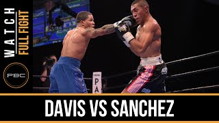 Davis vs Sanchez FULL FIGHT Dec 18 2015  PBC on Spike [upl. by Svoboda]