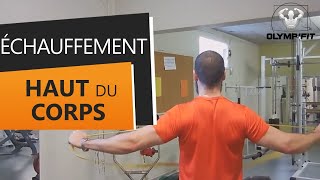 Échauffement articulaire et mobilité HAUT DU CORPS épaule ceinture scapulaire et musculation [upl. by Abate]