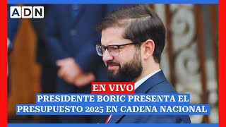 EN VIVO Presidente Boric entrega detalles del Presupuesto 2025 en cadena nacional [upl. by Idissak154]