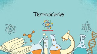 Termokimia  Sistem amp Lingkungan  Reaksi Eksoterm amp Endoterm  Entalpi Molar  KIMIA KELAS 11 [upl. by O'Dell]