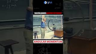 💡Walter Lewins mastery of physics Angular momentum 💡shorts ytshorts physics trending neet iit [upl. by Derry368]