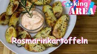 ROSMARINKARTOFFELN  Schnell amp Einfach Selber Machen  CookingAREA  Rezepte amp Tipps [upl. by Stanwin]