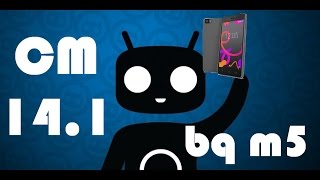 CyanogenMod 141 para Bq M5 Lineage 141 [upl. by Etnwahs]