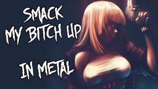 The Prodigy  Smack my bitch up Metal cover [upl. by Inilahs]