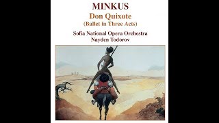 Minkus  Don Quijote  ballet completo  audio [upl. by Vorster917]