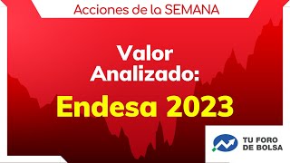 Acciones de Endesa ¿Debería invertir en ellas 🤫 más una Herramienta de automatización de análisis [upl. by Octavla205]