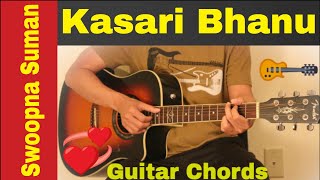 Kasari Bhanu  Guitar Chords  Lesson [upl. by Dalila]