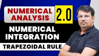 Numerical Analysis 20  Numerical Integration For Trapezoidal Rule by GP Sir [upl. by Aehta690]