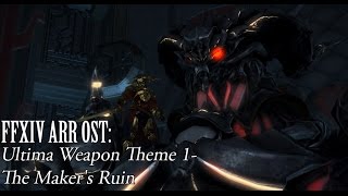 FFXIV OST Ultima Theme  Part 1  The Makers Ruin [upl. by Arnold68]