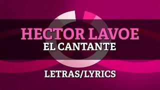 Hector Lavoe  El Cantante [upl. by Dinnie761]