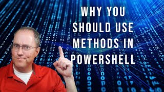 Why You Should use Methods in PowerShell [upl. by Tirreg]