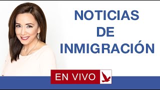 NOTICIAS DE INMIGRACION [upl. by Aubarta227]