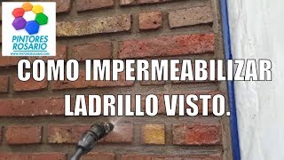 IMPERMEABILIZAR LADRILLOS VISTOS ✅ [upl. by Nivri959]