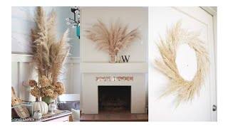 10 Ways To Decorate With Pampas Grass [upl. by Nissie]