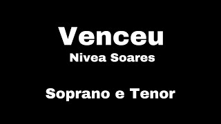 Venceu Nivea Soares Soprano e Tenor [upl. by Attenyw691]