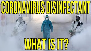 Coronavirus Chemical Disinfectant Spray Explained What Is It [upl. by Noe]