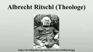 Albrecht Ritschl Theologe [upl. by Loris]