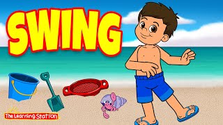 Swing Song ♫ Sand and Play Song ♫ Brain Breaks ♫ Counting Song ♫ Kids Songs by The Learning Station [upl. by Aciraa]