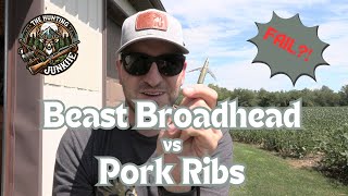 Bowmar Beast Broadhead vs Pork Ribs  FAIL [upl. by Rosmunda]