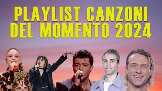 PLAYLIST CANZONI DEL MOMENTO 2024 🎵❤️ ANNALISA ANGELINA MANGO IRAMA MR RAIN MAHMOOD SANREMO [upl. by Aihsyn]