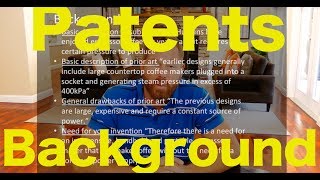 How to Patent  Lesson 510  Write a Patent Background [upl. by Rance]