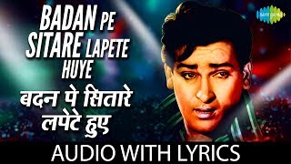 Badan Pe Sitare Lapete Huye with Lyrics  बदन पे सितारे लपेटे हुए के बोल Mohd Rafi  Shammi Prince [upl. by Nosaj]