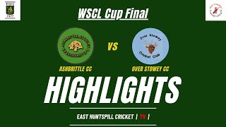 MATCH HIGHLIGHTS  Ashbrittle CC vs Over Stowey CC  WSCL T20 Cup 20240818 [upl. by Brick]