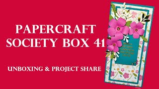 Papercraft Society Box 41 Unboxing amp Project ShareCraftStashcoukTV [upl. by Sabino]