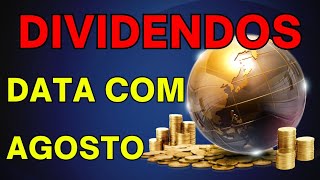 DIVIDENDOS DATA COM AGOSTO 2023 [upl. by Nahsaj]