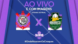 JOGO COMPLETO  TALENTOS LNF 2024  CORINTHIANS x MARRECO  QUARTAS DE FINAL  VOLTA [upl. by Nomi]