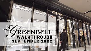 Greenbelt 3 amp 4 Walkthrough September 2022 [upl. by Treb]