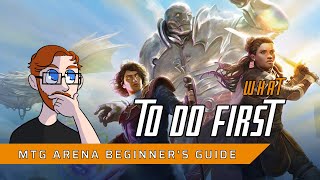 Where to Start  Mtg Arena Beginner Guide [upl. by Notnelc]