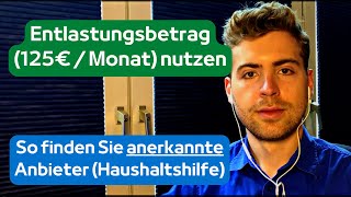 Entlastungsbetrag 125€  Monat nutzen  So finden Sie anerkannte Anbieter für den Haushalt 2023 [upl. by Stacee]