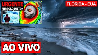 AO VIVO  FURACÃO MILTON CHEGOU NA FLÓRIDA NOS EUA [upl. by Yllor]