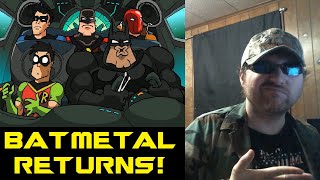 BATMETAL RETURNS ArhyBES  Reaction BBT [upl. by Uliram]