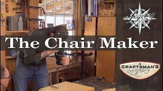 A Craftsmans Legacy The Chair Maker [upl. by Yrrej]