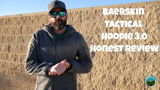 Baerskin Tactical Hoodie 3 0 Honest Review [upl. by Eldridge]