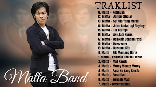 Matta Band Full Album Terbaik 2021  Lagu Pop Indonesia Terbaik amp Terpopuler Sepanjang Masa [upl. by Estus]