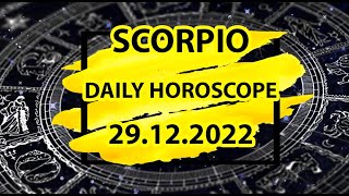 December 29 2022  Scorpio horoscope today  tomorrow [upl. by Aseela]