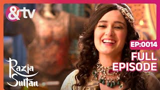 RAZIA SULTAN  Full Ep 14  Razia Sultan Sultan Iltutmish Qutub Begum  And TV [upl. by Hcirdeirf]