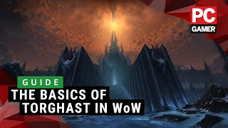 The basics of Torghast in World of Warcraft Shadowlands  Guide [upl. by Camel327]