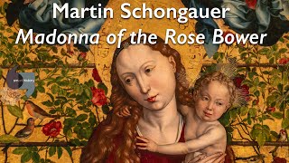 Martin Schongauer Madonna of the Rose Bower [upl. by Sinned156]