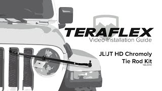 JL  JT HD Chromoly Tie Rod Kit Install  TeraFlex [upl. by Berri]