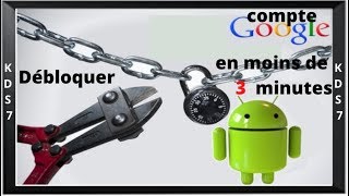 Débloquer un compte google sous android en moins de 3 minutes [upl. by Langston]