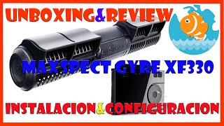 📦UNBOXINGampREVIEW🔎 INSTALACION Y CONFIGURACION BOMBA GYRE XF330 [upl. by Ezri354]